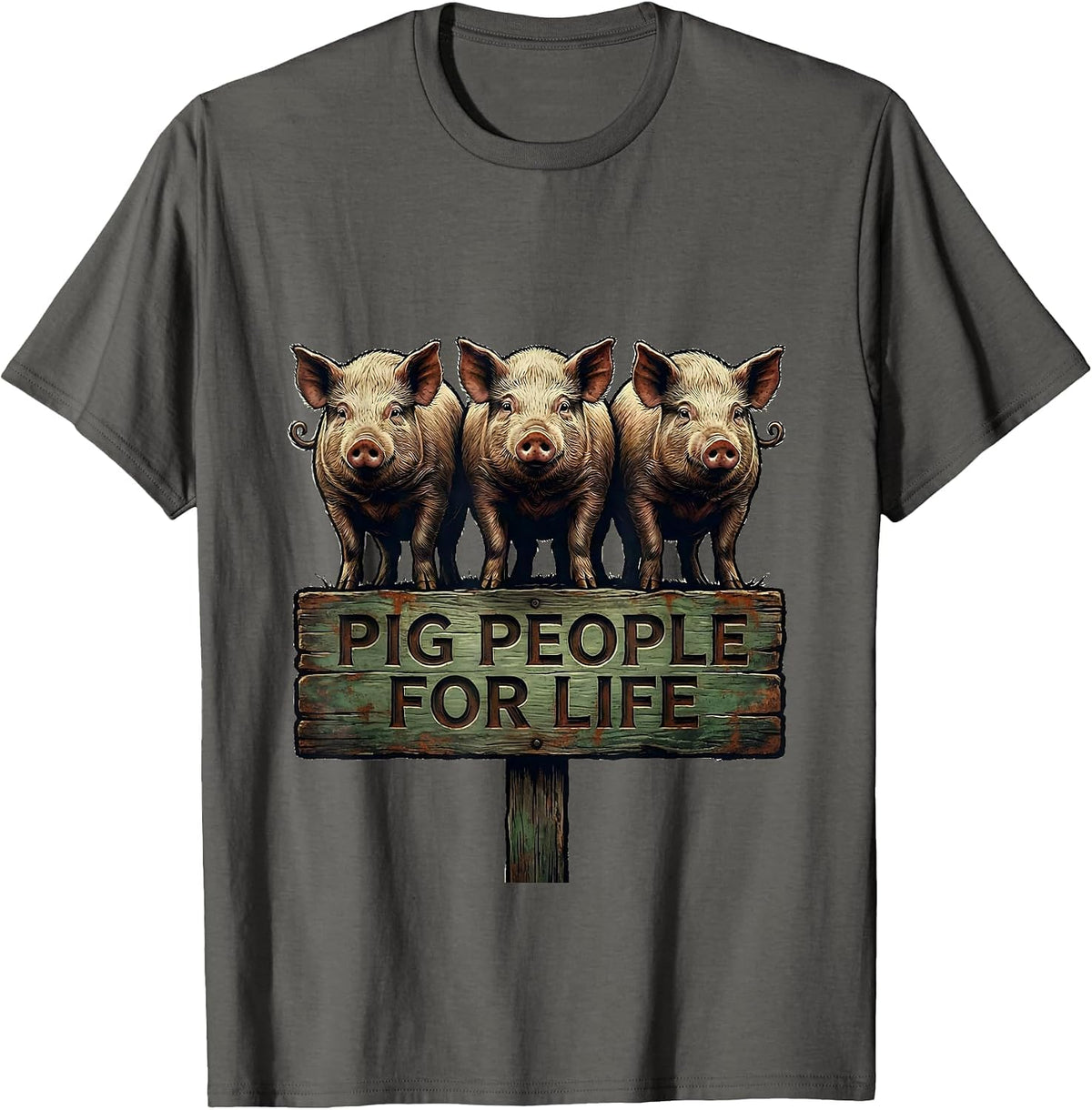 Pig People For Life Funny Pig Farm Animal Lover Vintage T-Shirt - Asphalt Grey