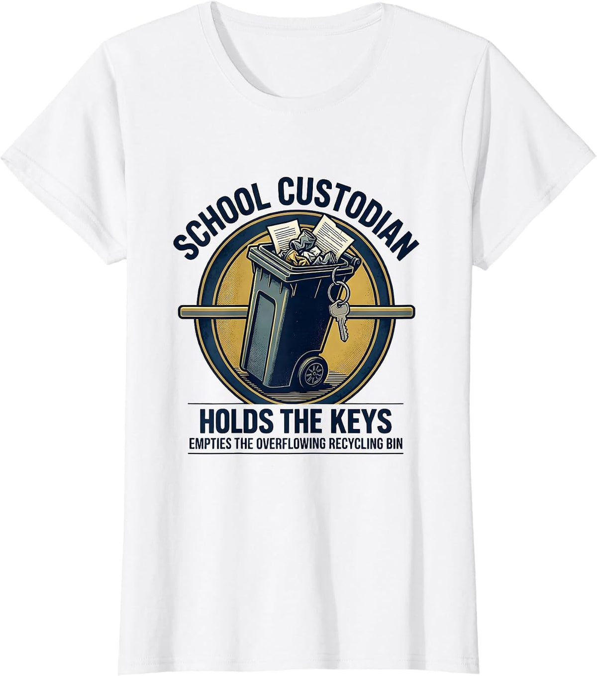 School Custodian Appreciation Funny Janitor Crew Gift T-Shirt - White