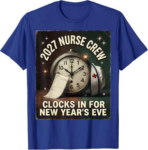 2027 Nurse Crew Clocks In For New Year's Eve Vintage T-Shirt - Royal Blue