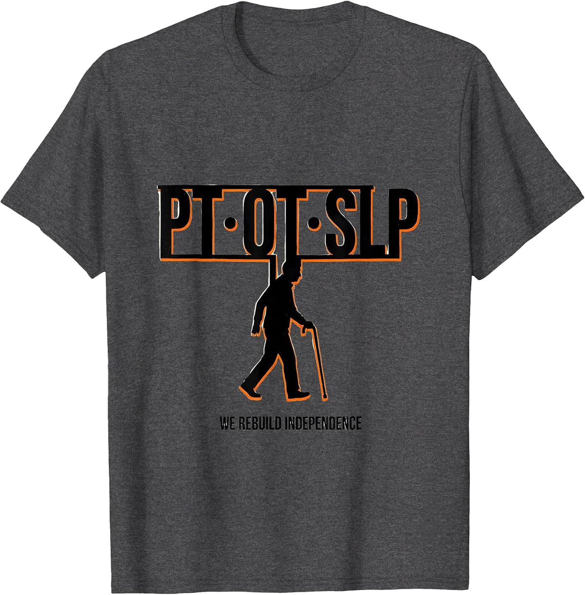 Men's We Rebuild Independence Stencil Graphic Physical Therapist T-Shirt - Dark Heather Grey