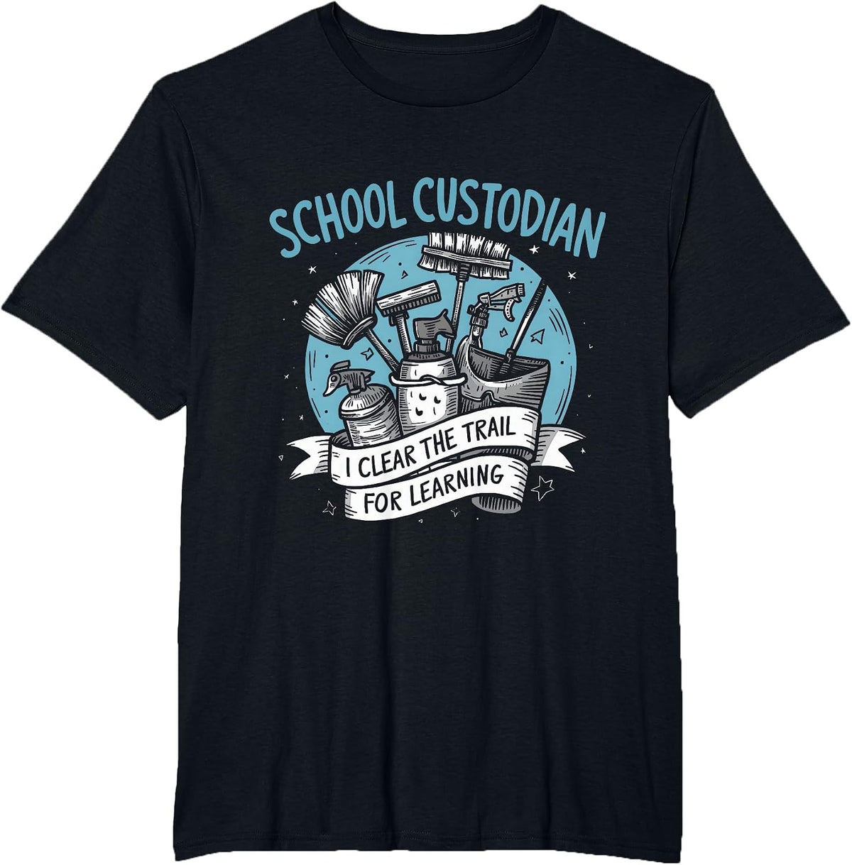 School Custodian Janitor Janitorial Appreciation Women Men T-Shirt - Black