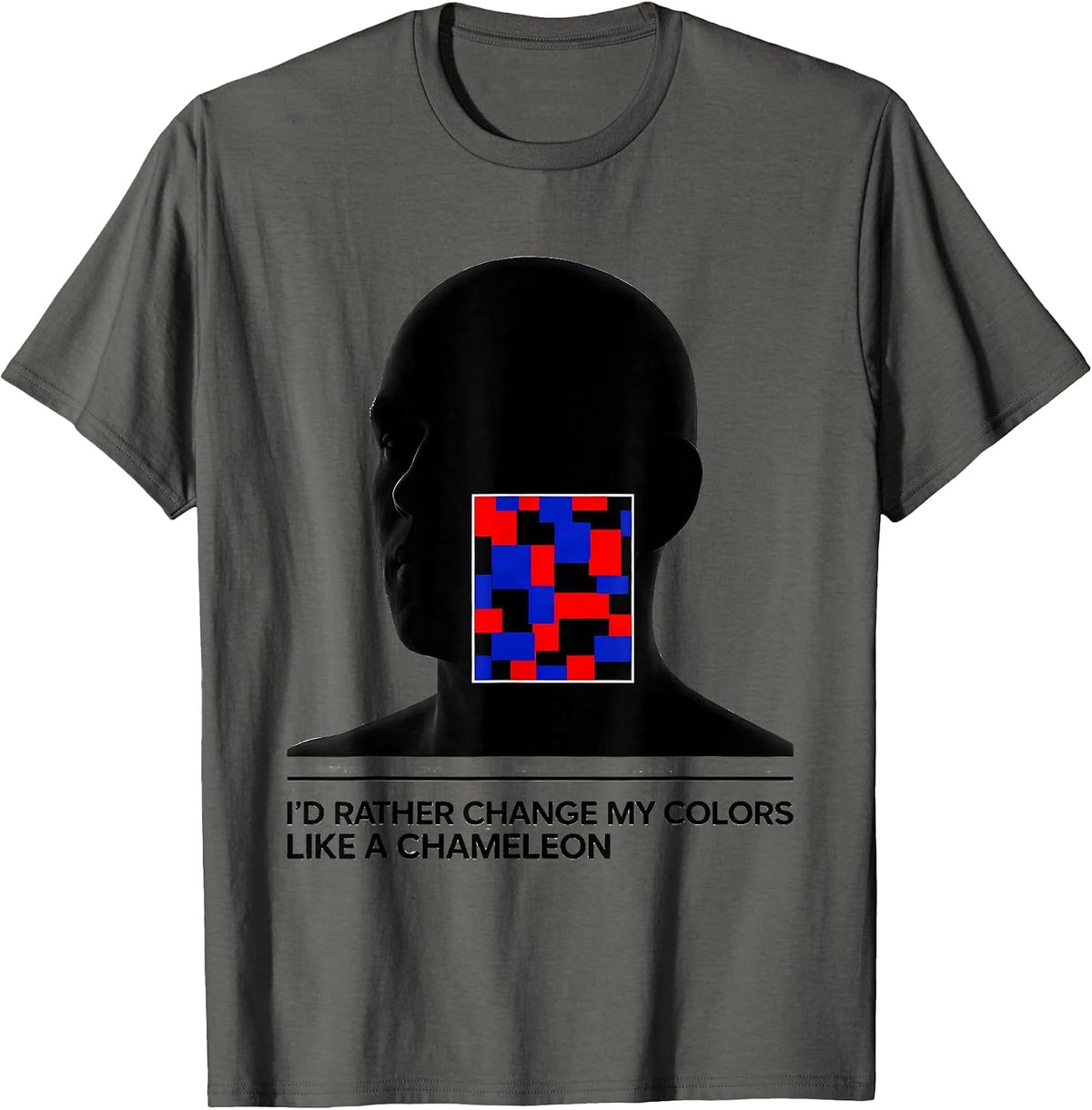 Men's I'd Rather Change My Colors Like A Chameleon Funny Animal T-Shirt - Asphalt Grey