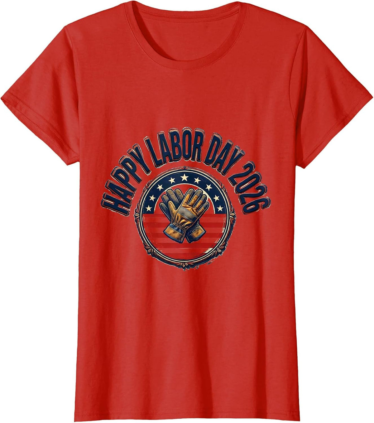 Women's Happy Labor Day 2026 Patriotic Union Pride Holiday T-Shirt - Red