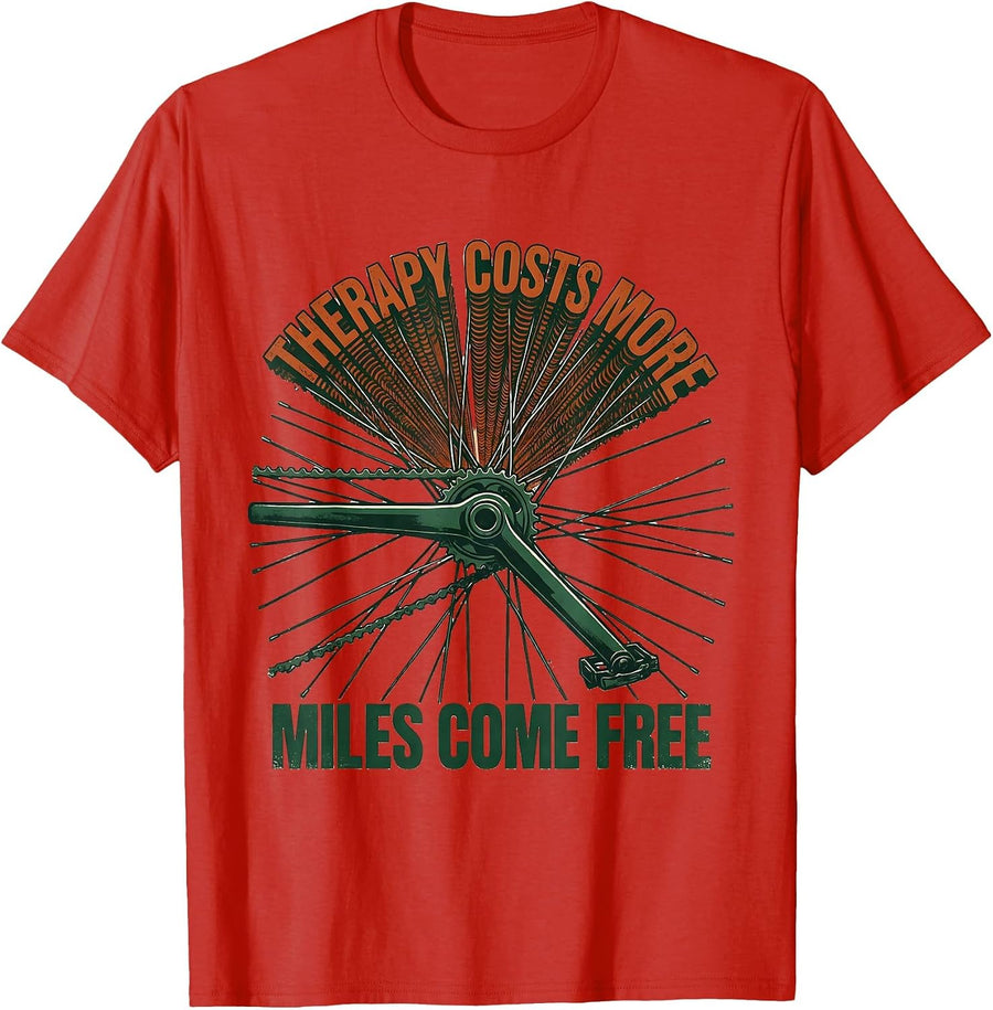 Men's Therapy Costs More Miles Come Free Vintage Biker Humor T-Shirt - Red