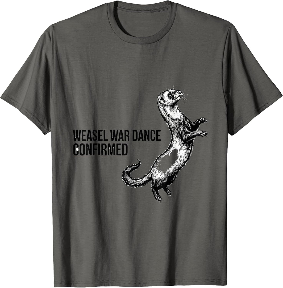 Men's Weasel War Dance Confirmed Funny Ferret Owner Gift Christmas T-Shirt - Asphalt Grey
