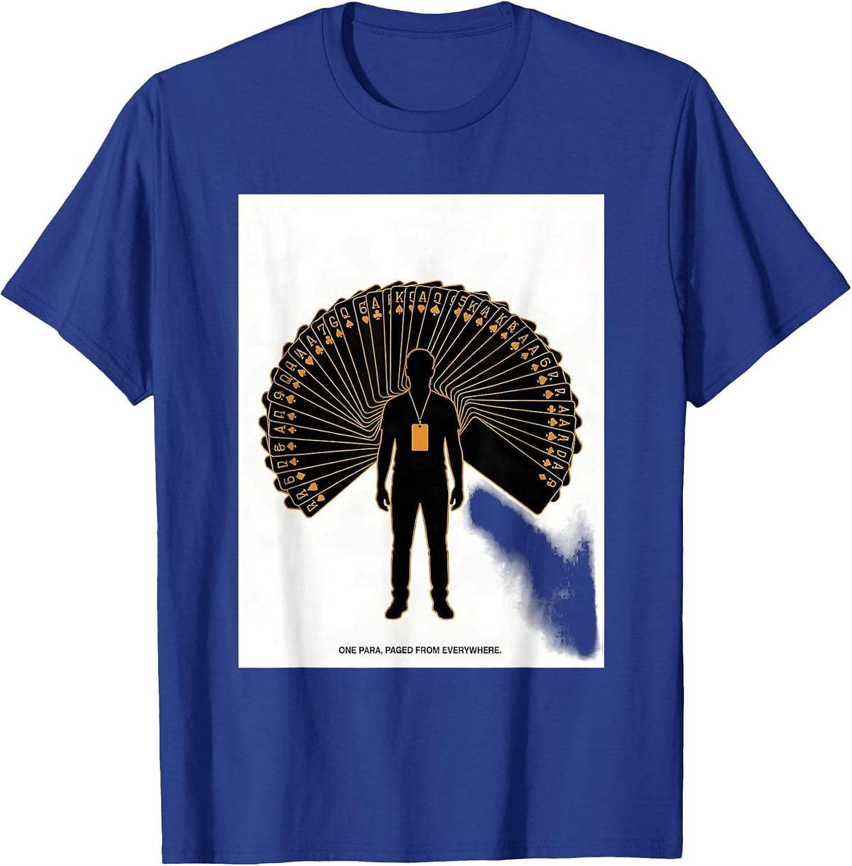 Men's One Para Paged From Everywhere Funny Paraprofessional School T-Shirt - Royal Blue