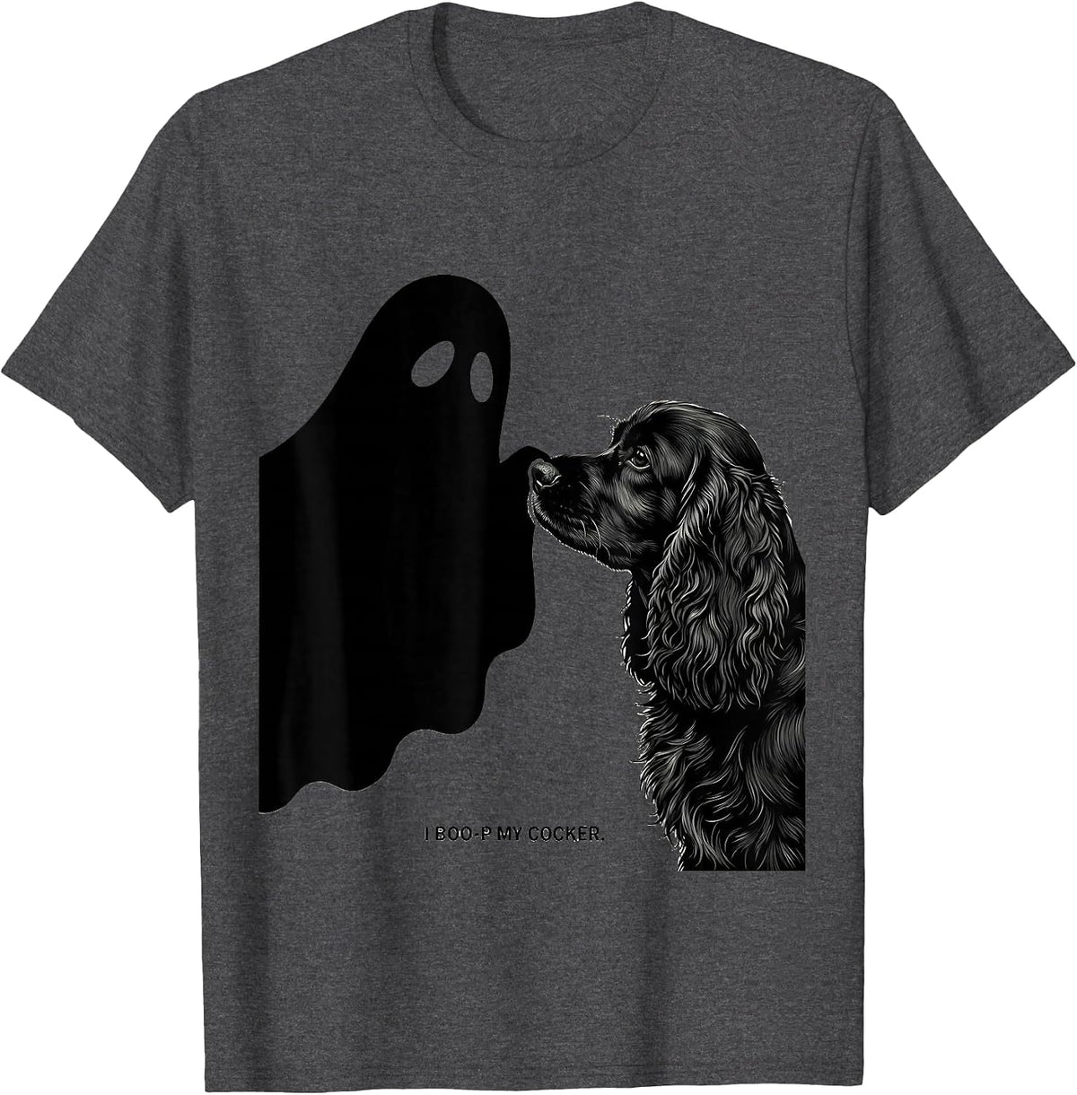 Men's I Boo-p My Cocker Funny Ghost Halloween Dog Lover Dog Mom T-Shirt - Dark Heather Grey