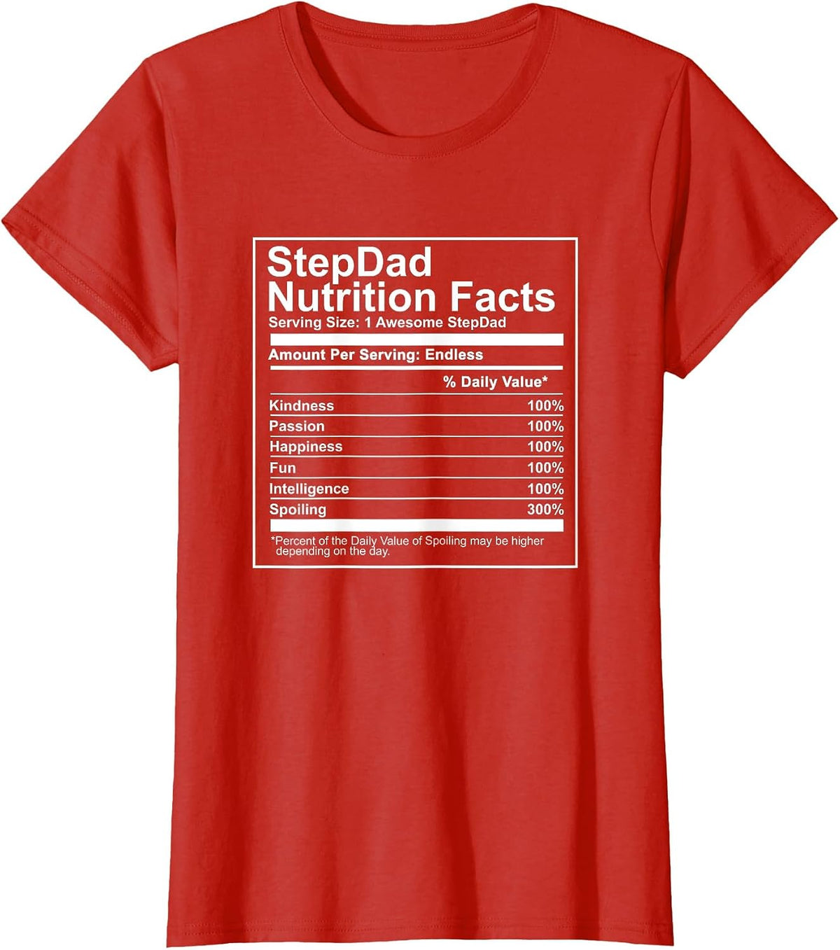 Stepdad Nutritional Facts - Food Label Nutrition Step Dad T-Shirt - Red