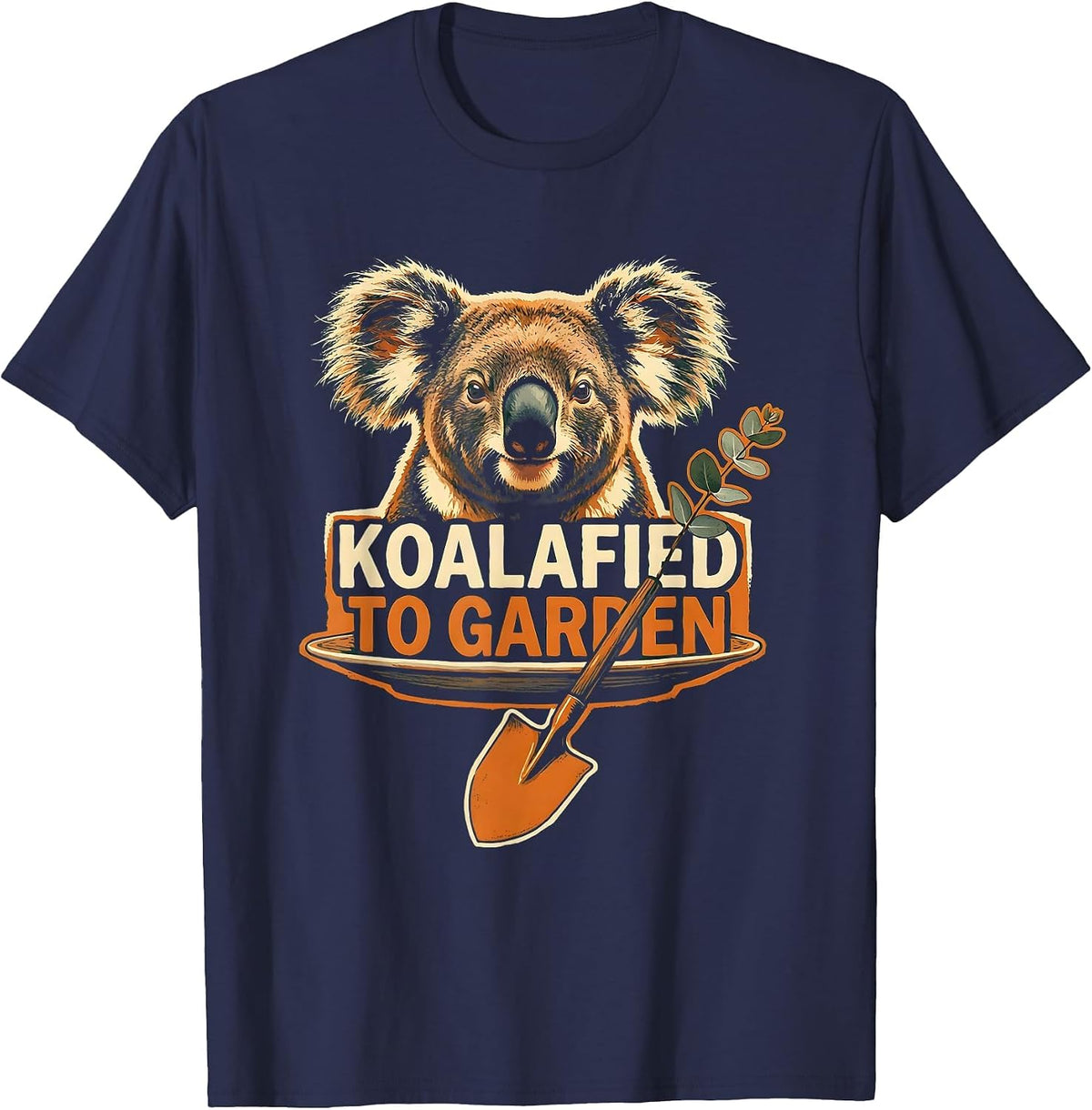 Men's Koalafied To Garden Funny Koala Pun Animal Lover Humor T-Shirt - Navy Blue