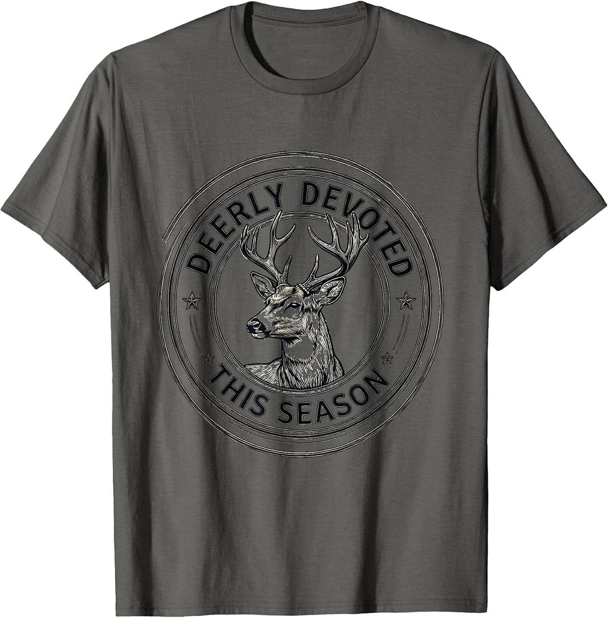Deerly Devoted This Season Funny Coyote Hunting Automotive T-Shirt - Asphalt Grey