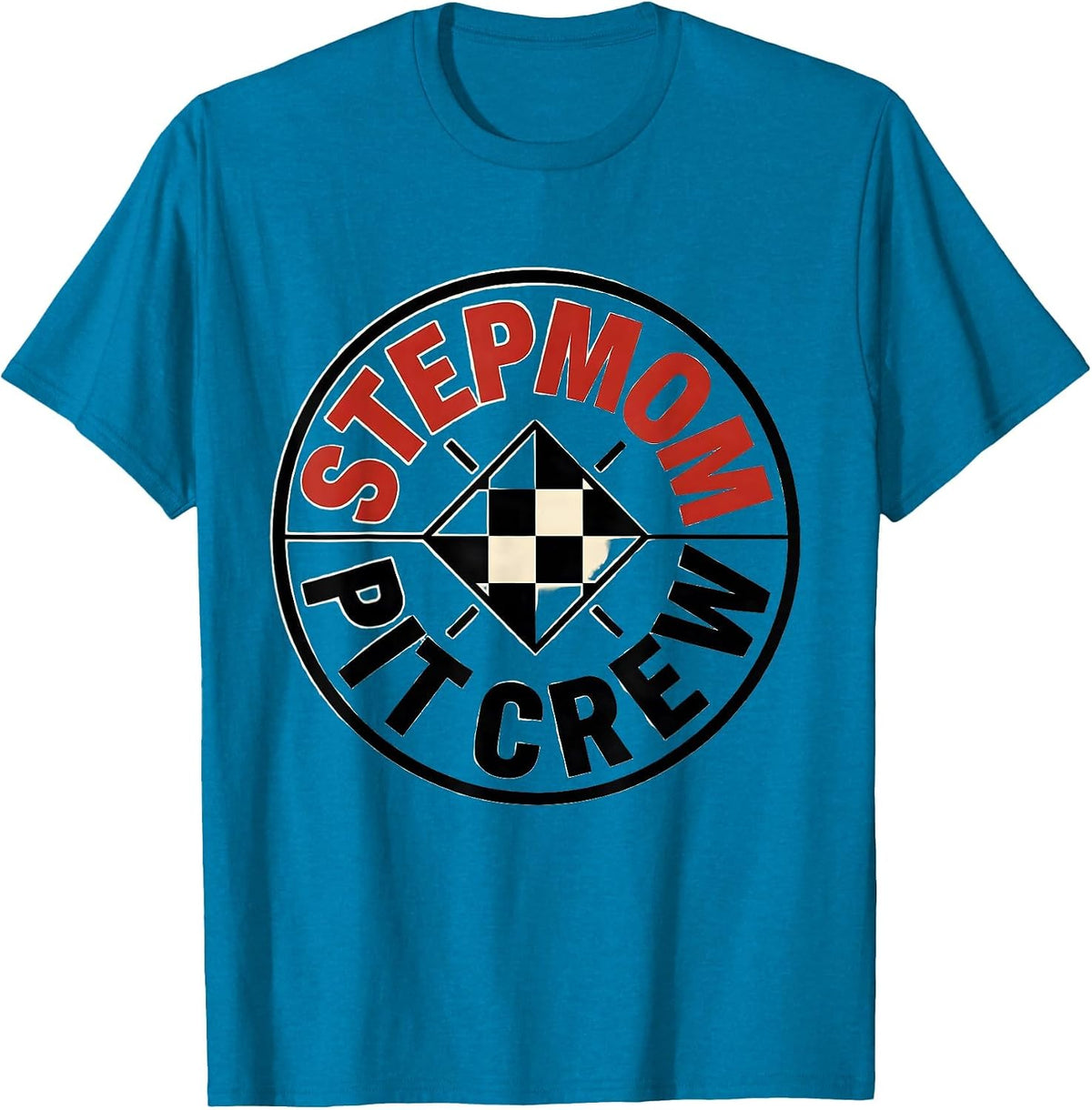 Stepmom Pit Crew Funny Race Car Birthday Family Matching T-Shirt - Sapphire Blue
