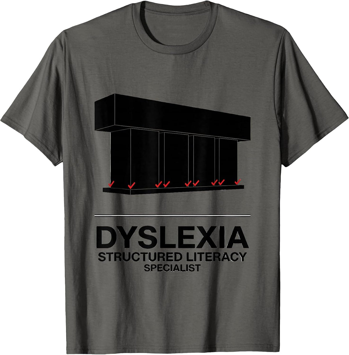 Dyslexia Structured Literacy Specialist Teacher T-Shirt - Asphalt Grey