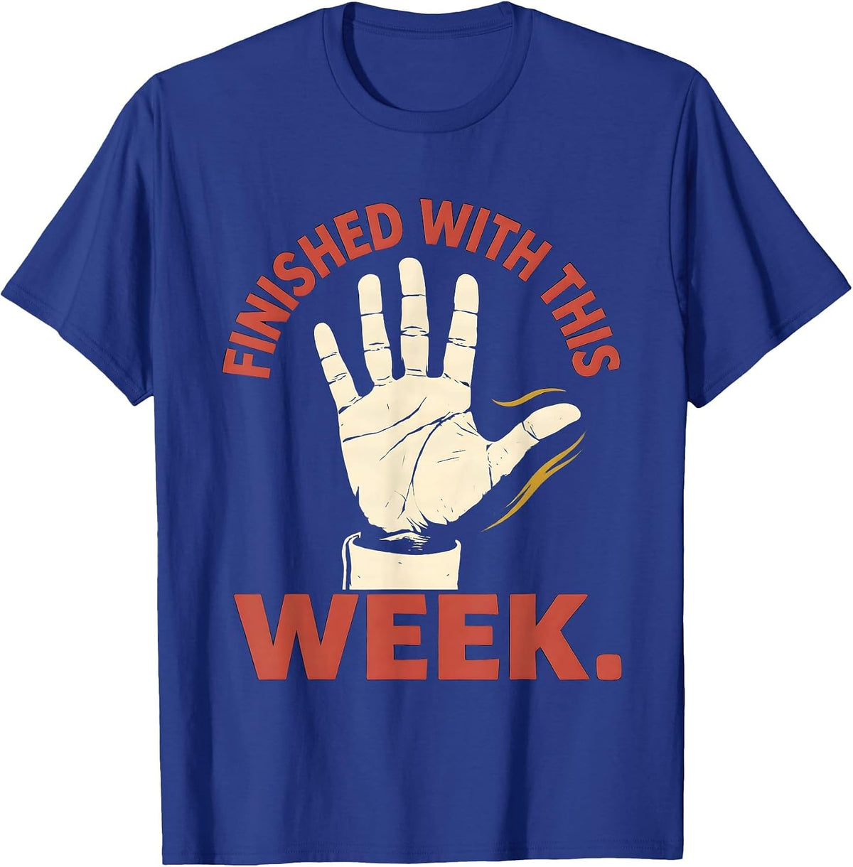 Men's Finished With This Week Funny ASL Teacher Inclusion School T-Shirt - Royal Blue