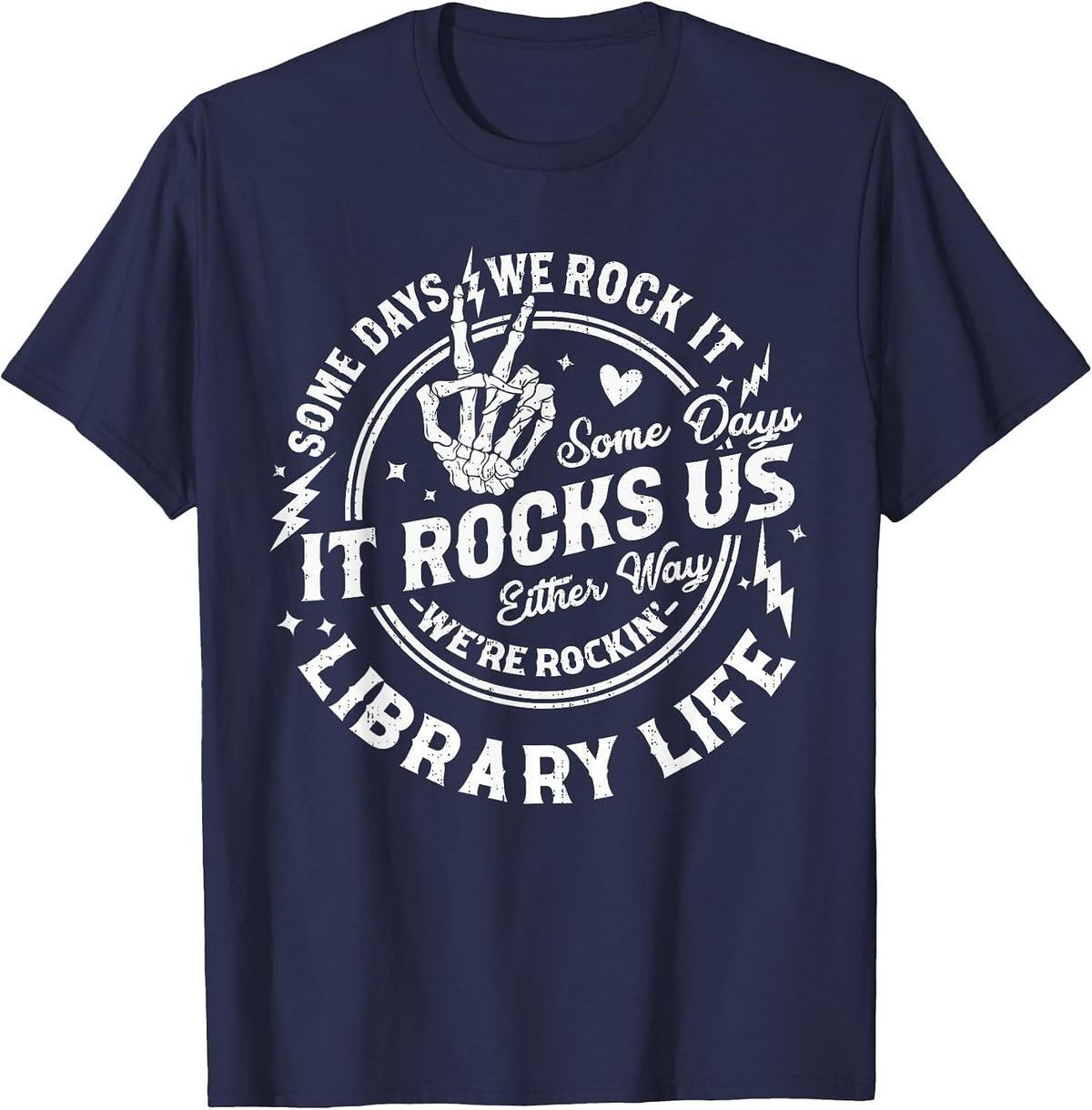 Some Days We Rock It Library Life Librarian Back to School T-Shirt - Navy Blue