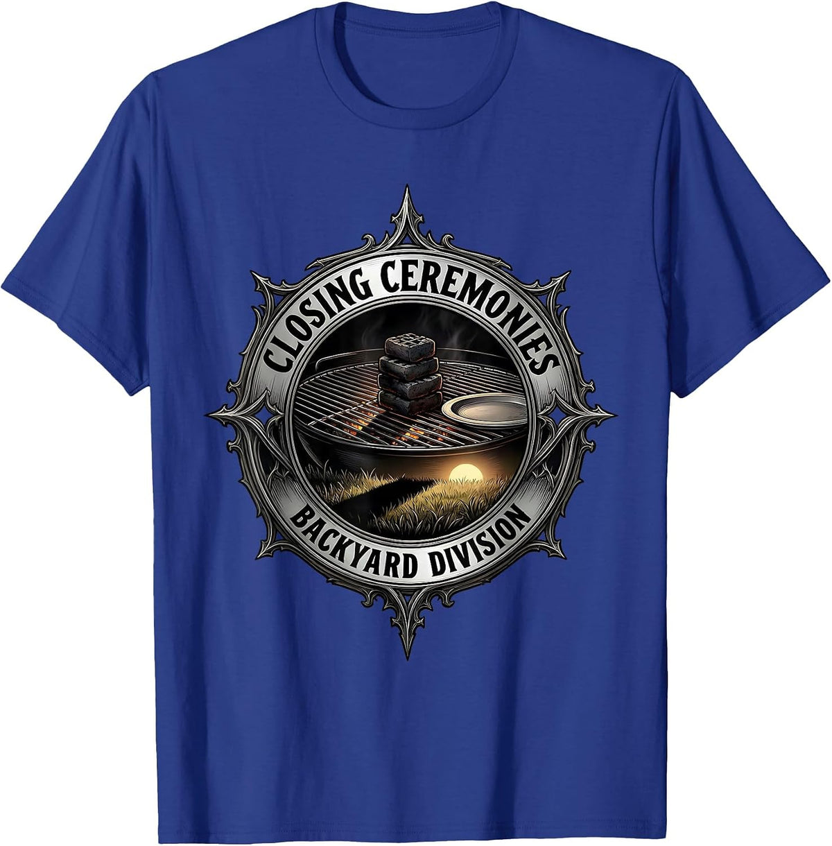 Closing Ceremonies Backyard Division Gothic Grill Humor T-Shirt - Royal Blue