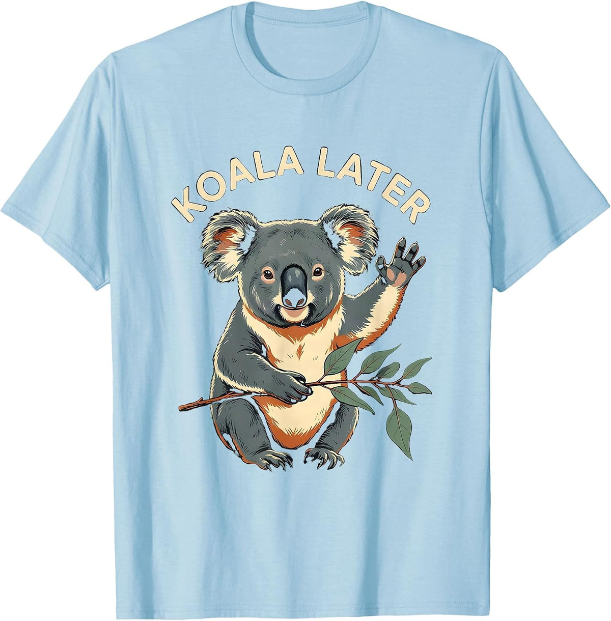 Men's Koala Later Funny Koala Lover Animal Humor Cute T-Shirt - Baby Blue