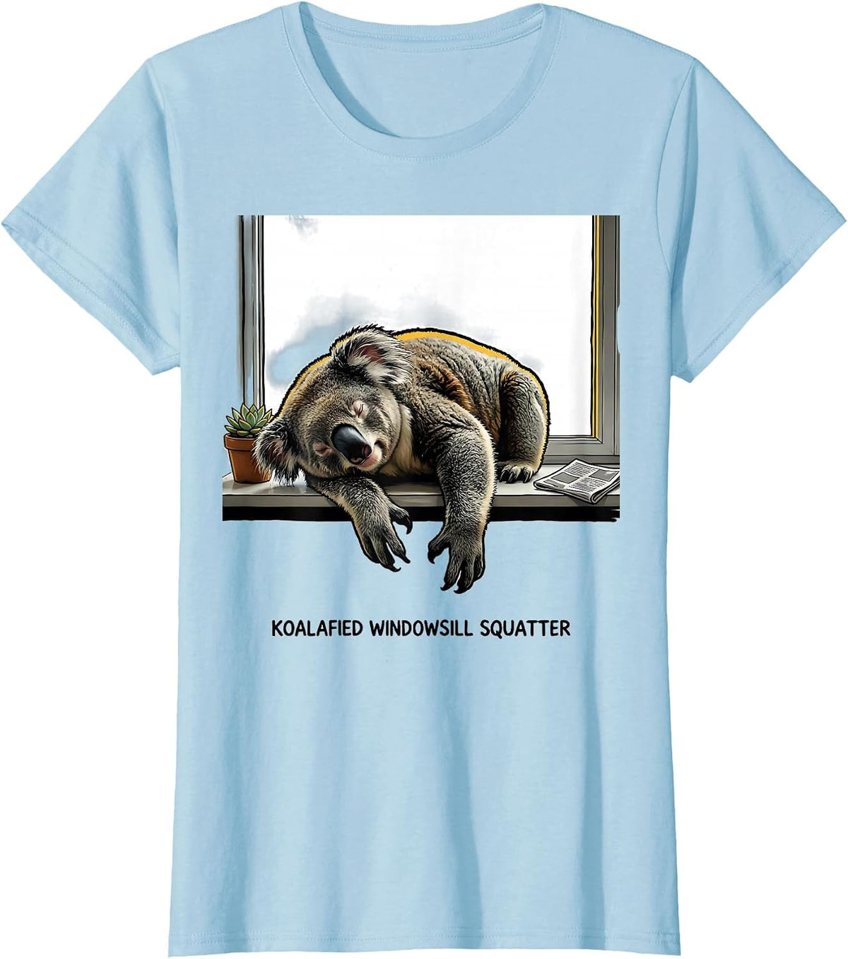 Women's Koalafied Windowsill Squatter Funny Koala Lover Cute Animal T-Shirt - Baby Blue