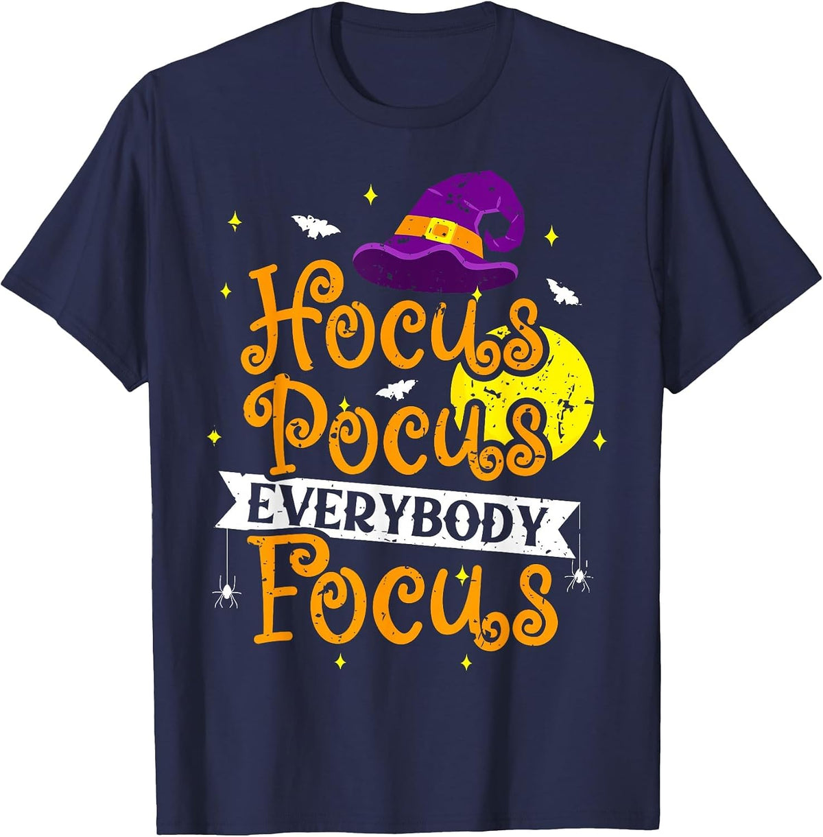 Hocus Pocus Everybody Focus Funny Halloween Teacher T-Shirt - Navy Blue