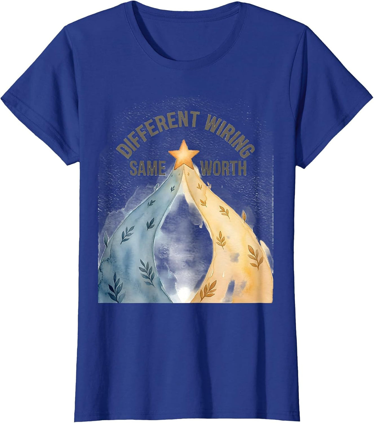 Women's Different Wiring, Same Worth Funny Neurodivergent Autism T-Shirt - Royal Blue