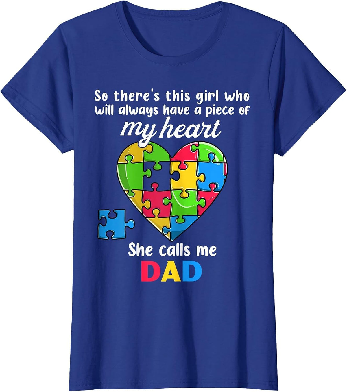 Autism Dad of Autism Daughter Daddy Shirts, Autistic Support T-Shirt - Royal Blue