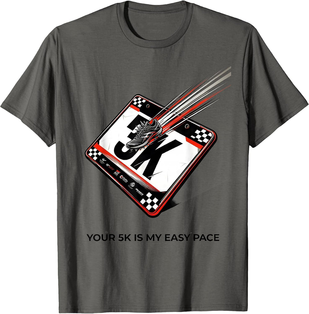 Your 5K Is My Easy Pace Racing Livery Cross Country Runner T-Shirt - Asphalt Grey
