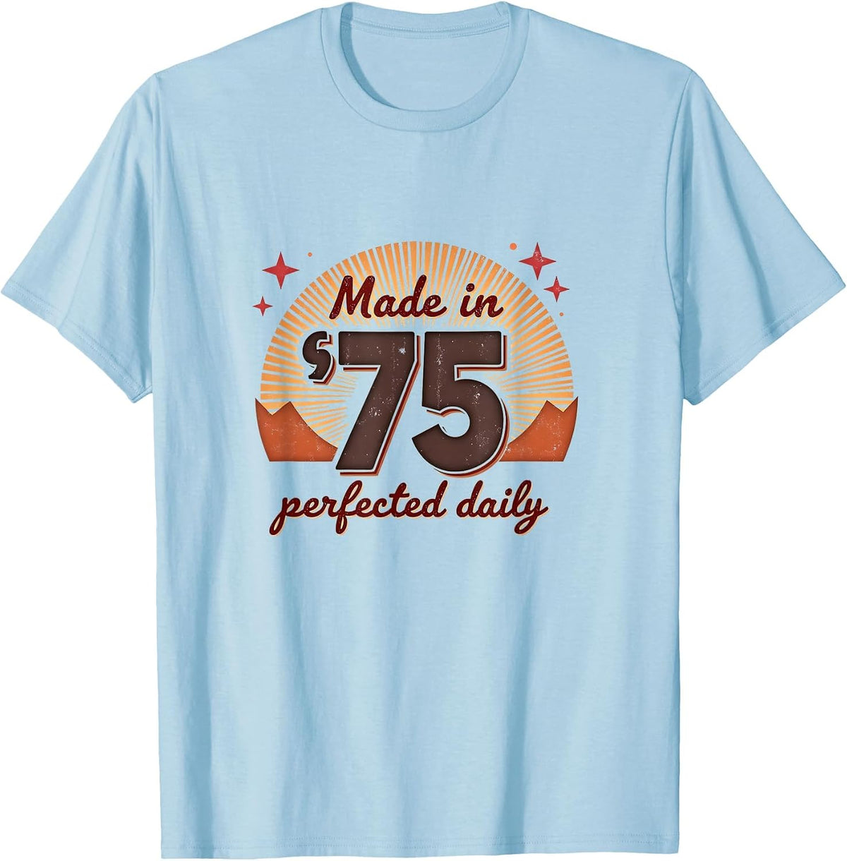 Made in '75 Perfected Daily Vintage Design T-Shirt - Baby Blue