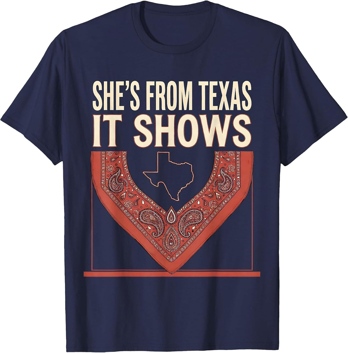 She's From Texas It Shows Western Cowgirl Texas Girl Pride T-Shirt - Navy Blue