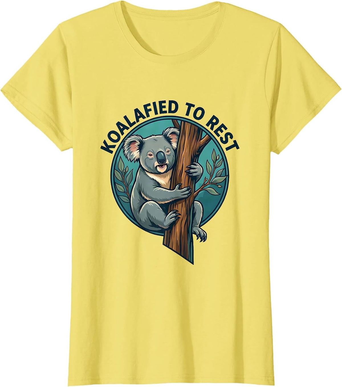 Women's Koalafied To Rest Funny Koala Animal Lover Pun Humor T-Shirt - Lemon Yellow