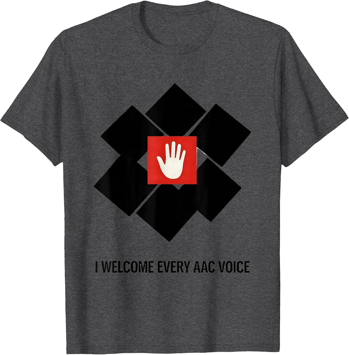 I Welcome Every AAC Voice Bauhaus Modernist Speech Therapist T-Shirt - Dark Heather Grey
