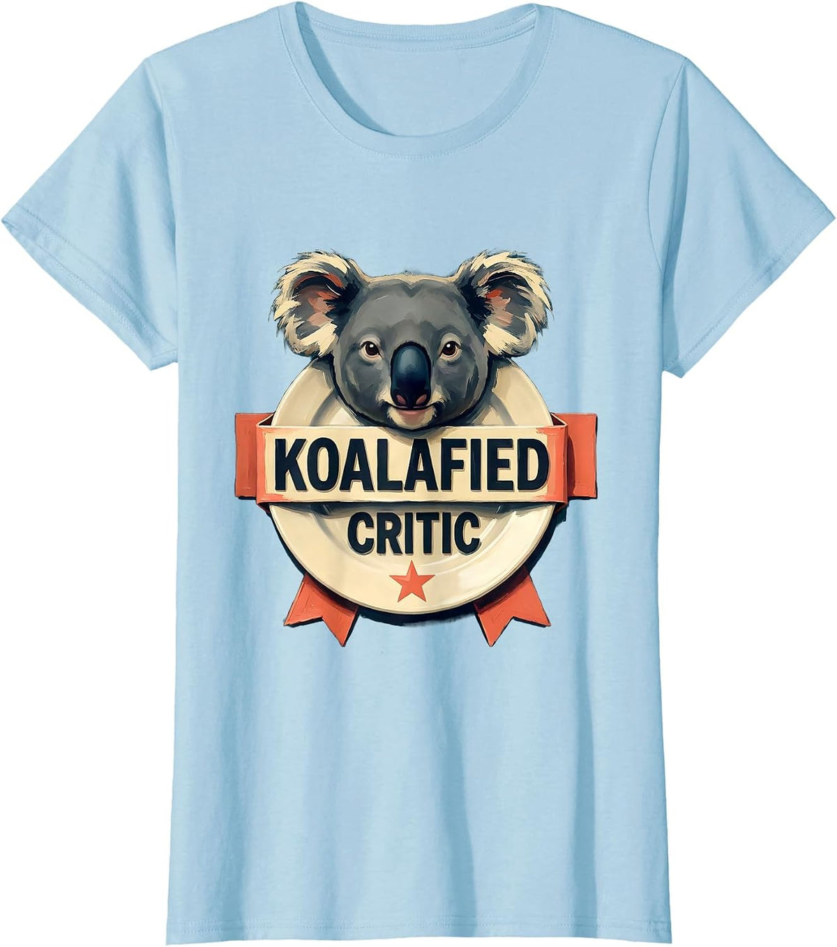 Women's Koalafied Critic Funny Koala Lover Animal Humor T-Shirt - Baby Blue