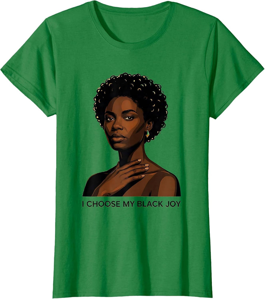 Women's I Choose My Black Joy Afro Pride Black History Month T-Shirt - Kelly Green