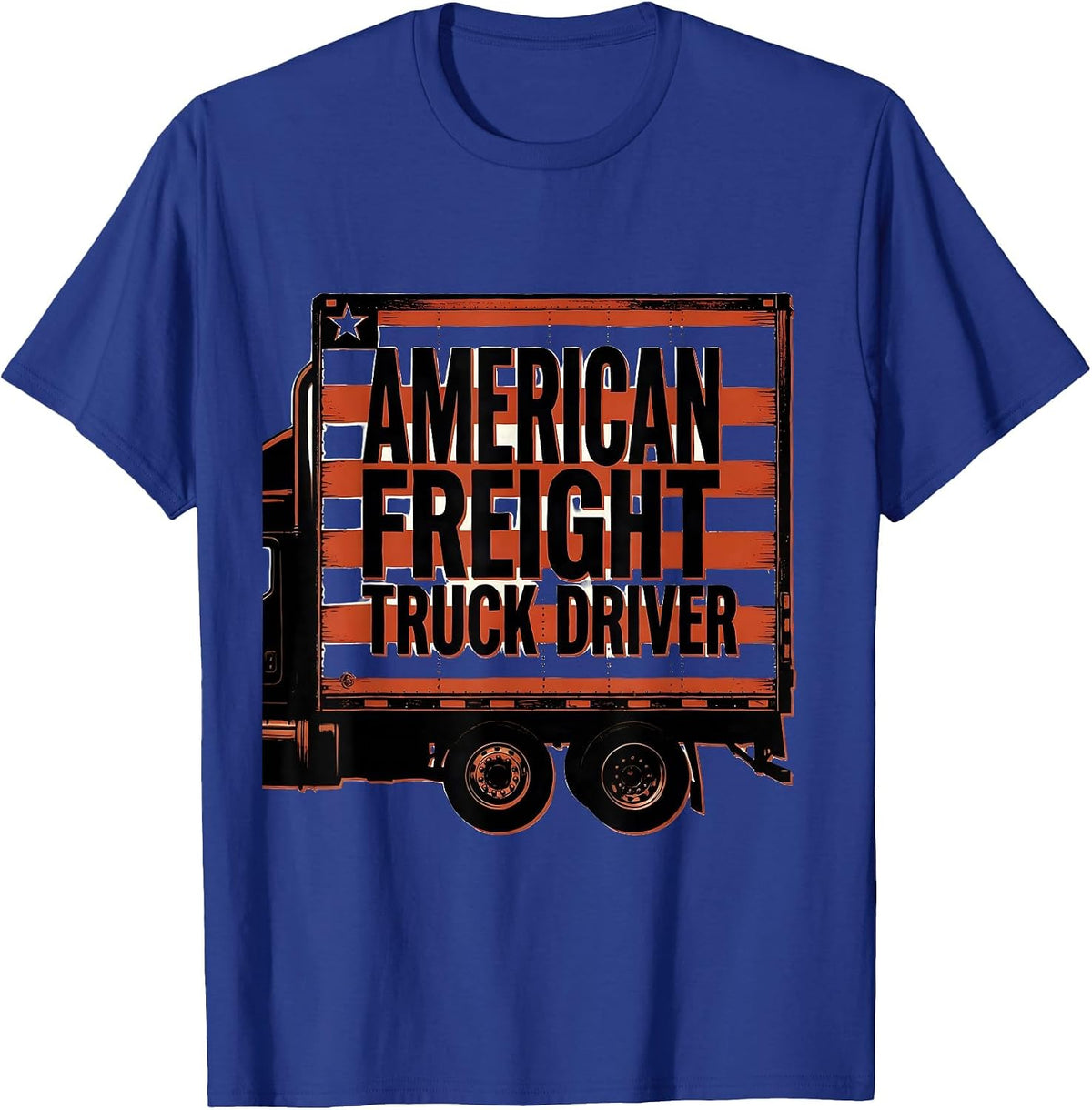 Men's American Freight Truck Driver Patriotic Semi Truck Driver T-Shirt - Royal Blue