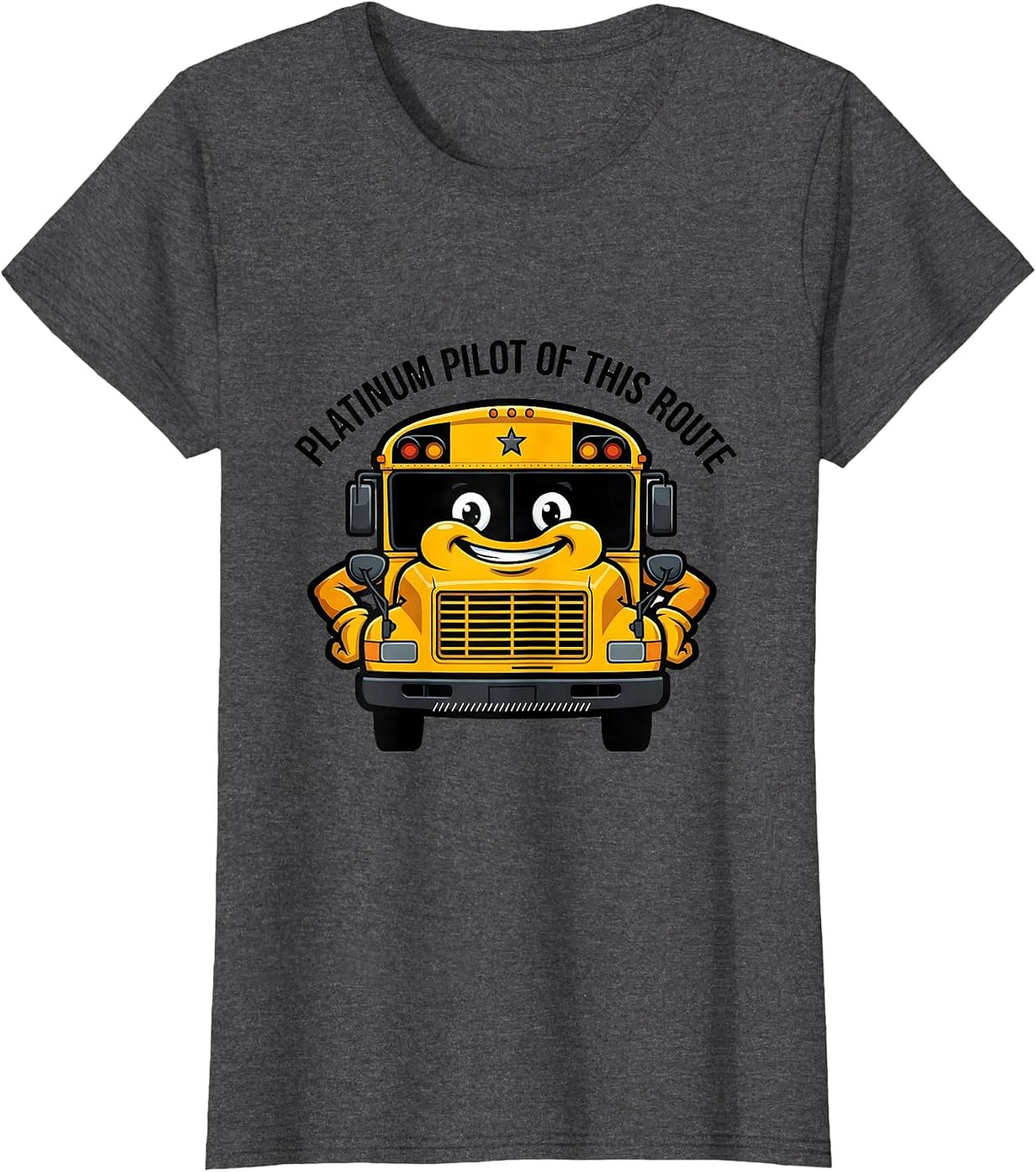 Women's Platinum Pilot Of This Route Funny School Bus Driver T-Shirt - Dark Heather Grey