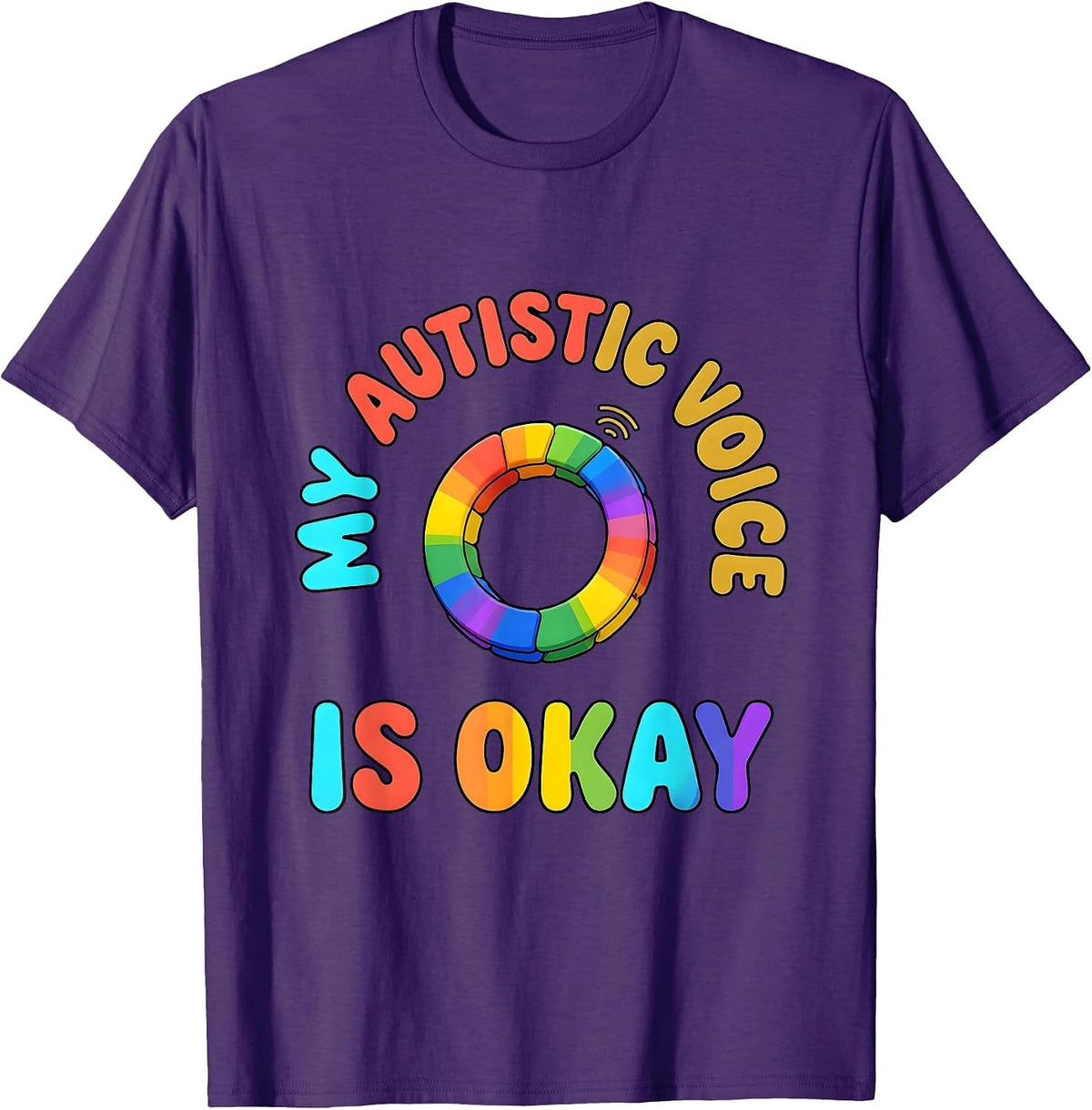 Men's My Autistic Voice Is Okay Colorful Neurodivergent Awareness T-Shirt - Purple