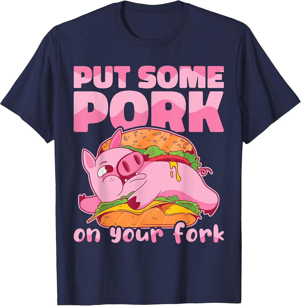 Put Some Pork On Your Fork BBQ Pig Roast Barbecue T-Shirt - Navy Blue