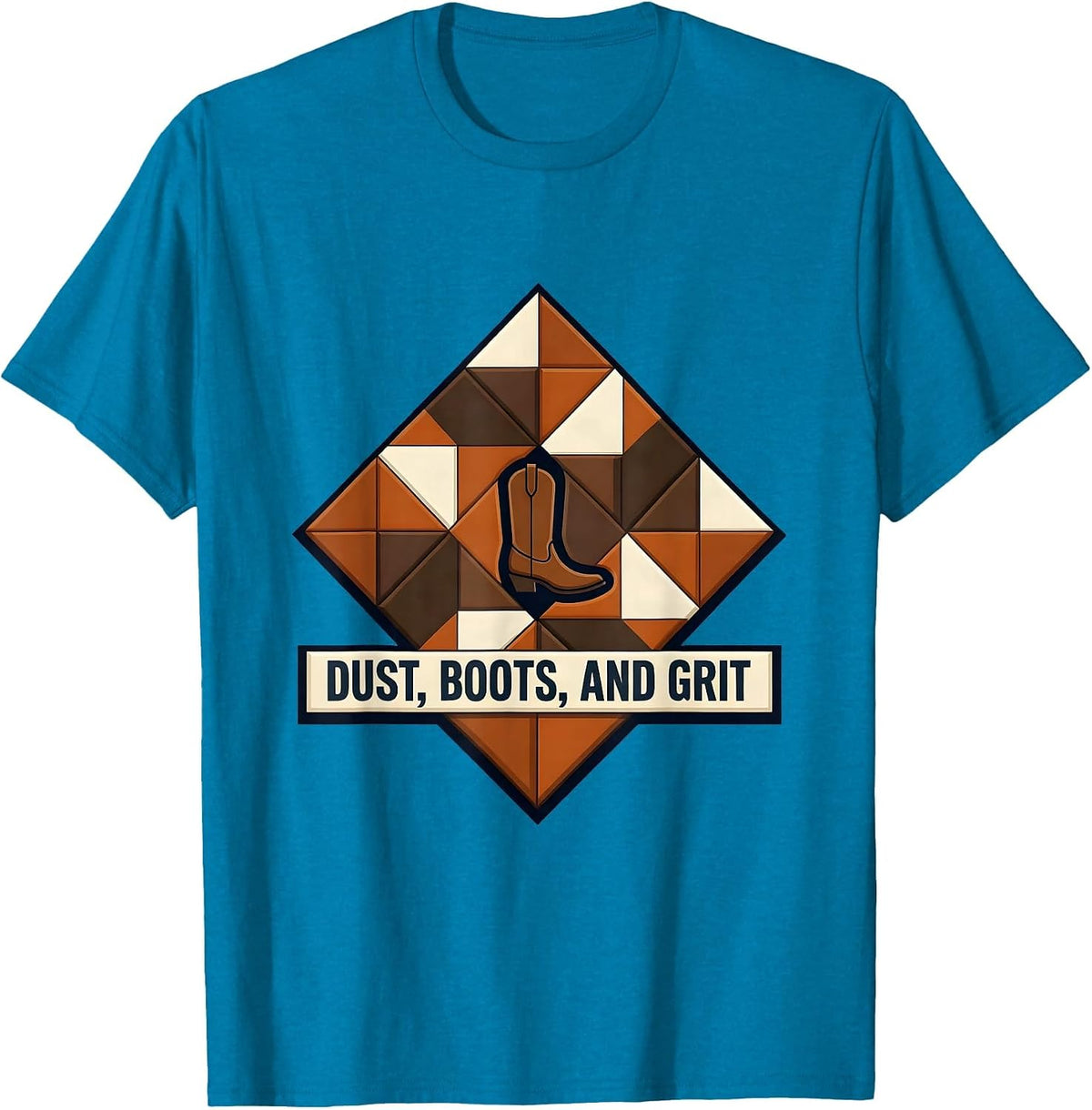Dust Boots and Grit Cowboy Western Design T-Shirt - Sapphire Blue