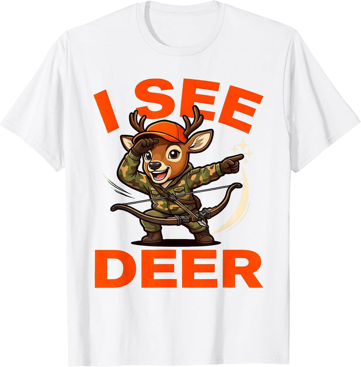 Men's I SEE DEER Funny Deer Hunter Hunting Season T-Shirt - White