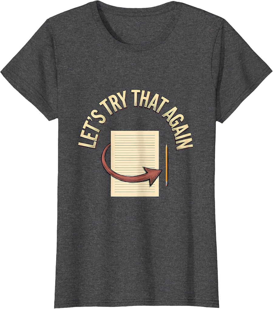 Women's Let's Try That Again Funny Sarcastic Teacher Back To School T-Shirt - Dark Heather Grey