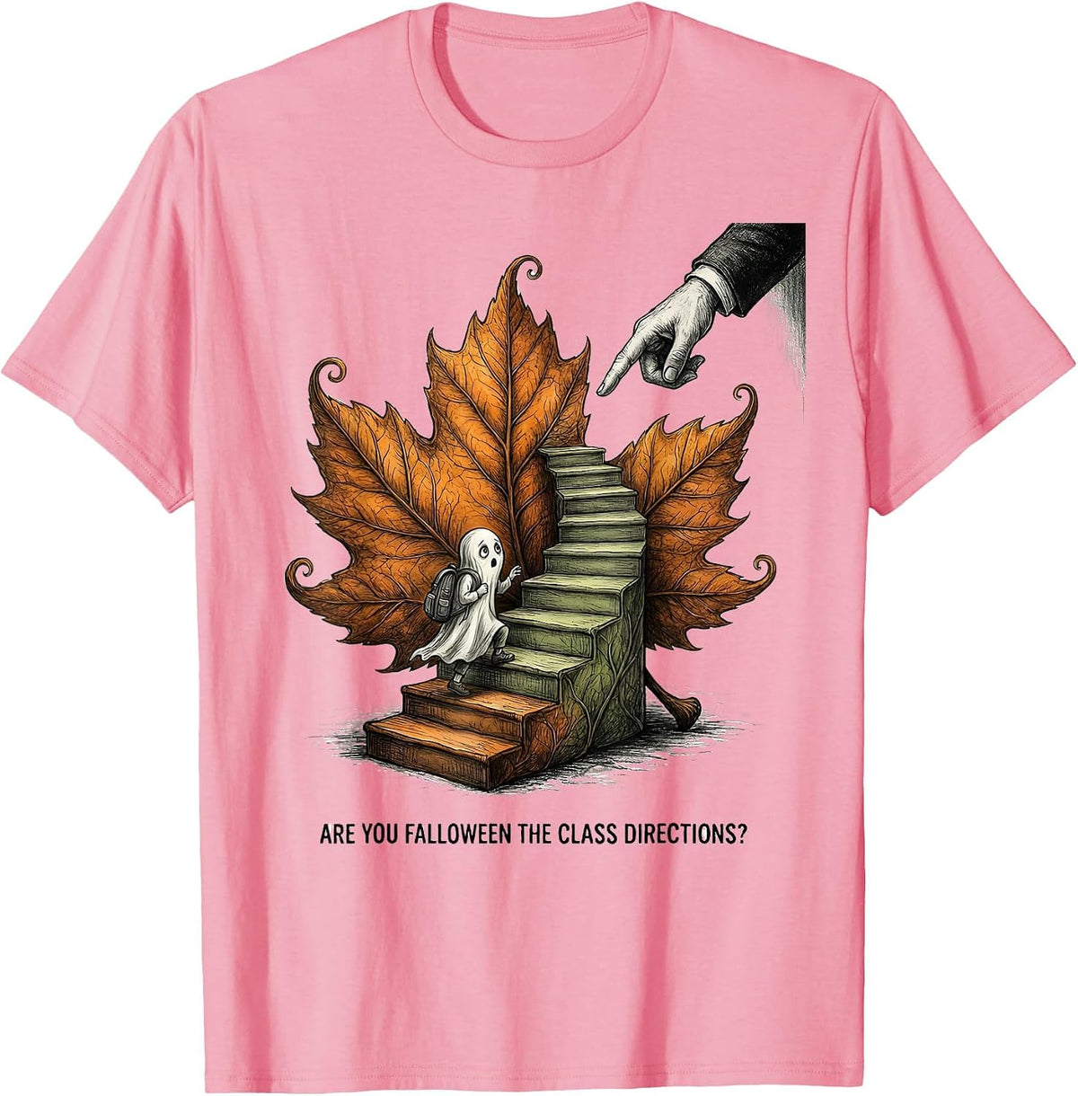 Men's Are You Falloween The Class Directions Teacher T-Shirt - Pink