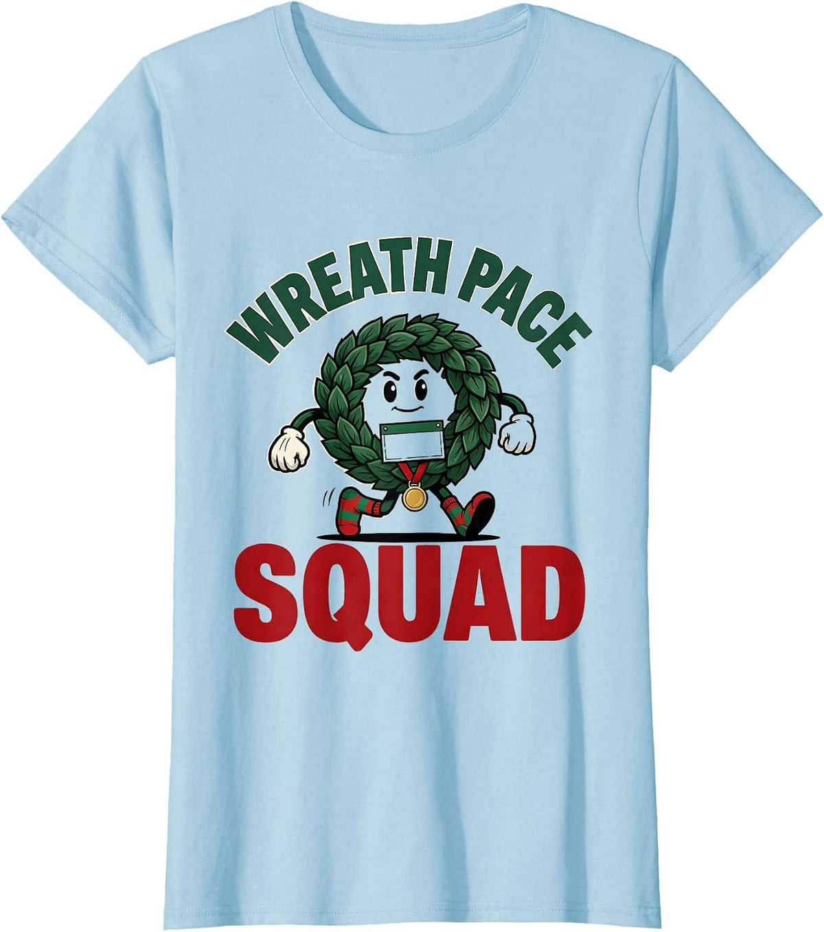 Wreath Pace Squad Funny Christmas Run 5k Squad Runner Gift T-Shirt - Baby Blue