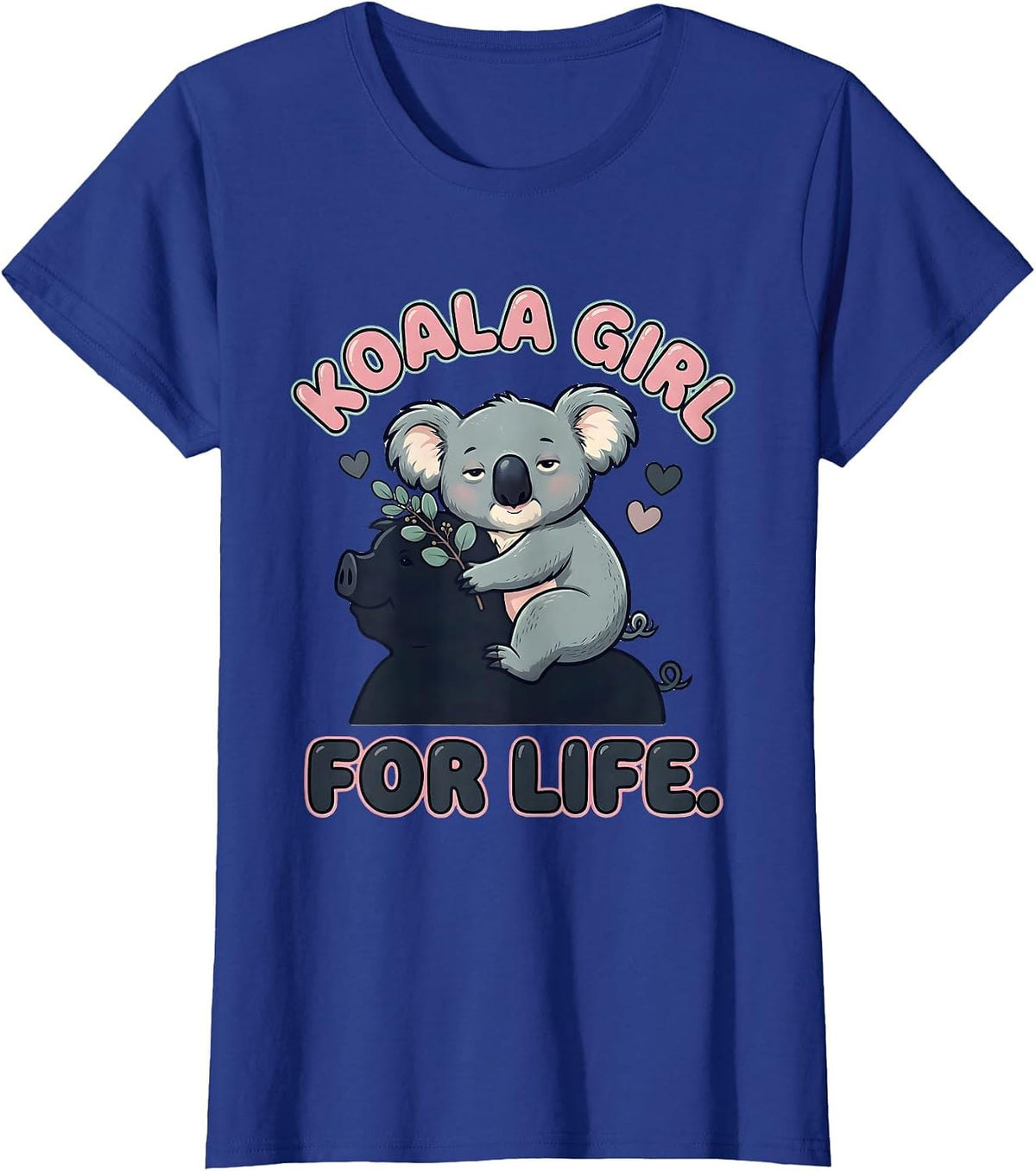 Women's Koala Girl For Life Cute Kawaii Koala Lover Gift T-Shirt - Royal Blue