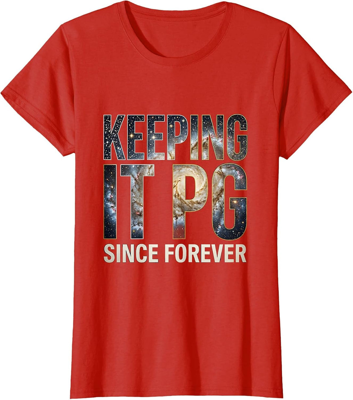 Keeping It PG Since Forever Middle School Teacher T-Shirt - Red