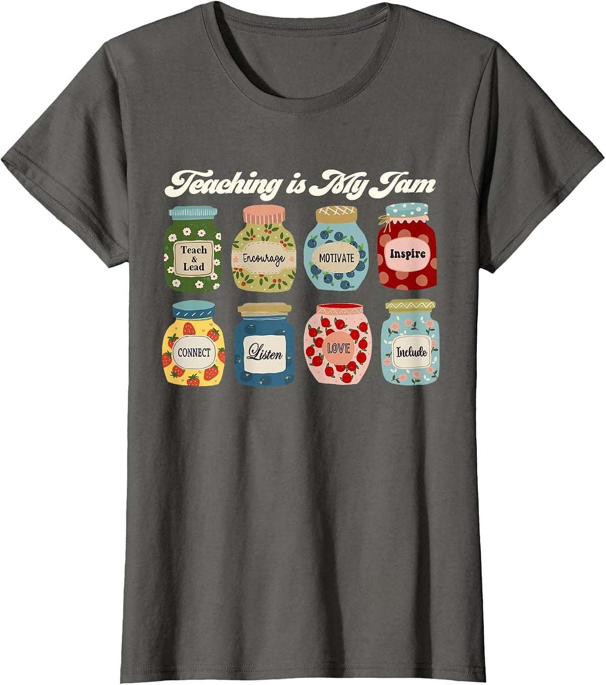 Groovy Teaching is My Jam Teacher Appreciation T-Shirt - Asphalt Grey
