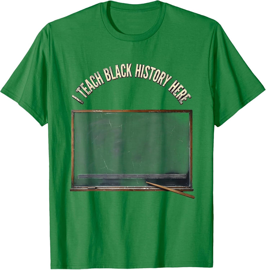 Men's I Teach Black History Here Distressed Teacher Classroom T-Shirt - Kelly Green