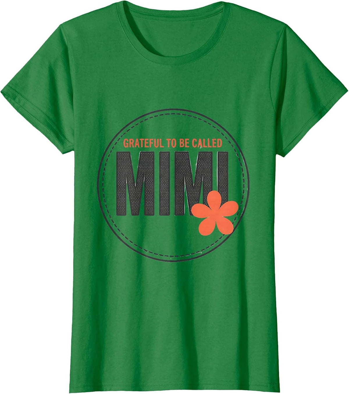 Women's Grateful To Be Called Mimi Sentimental Grandma Gift T-Shirt - Kelly Green