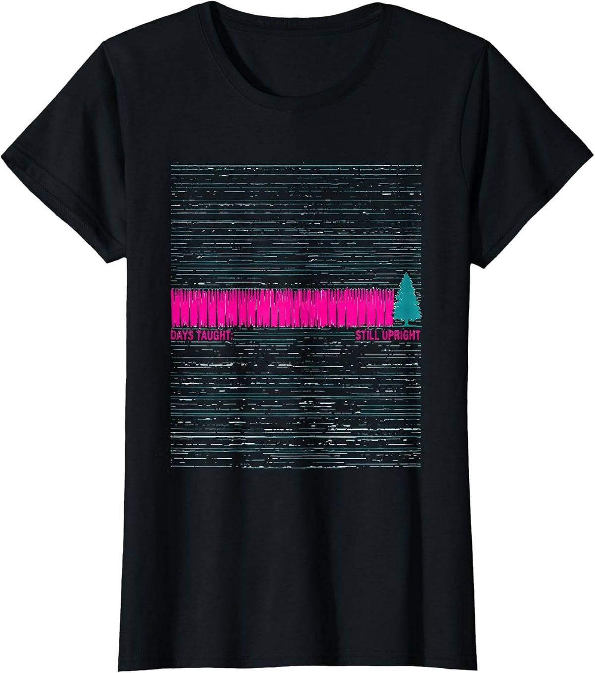 Days Taught: Still Upright Funny Teacher Christmas Break T-Shirt - Black