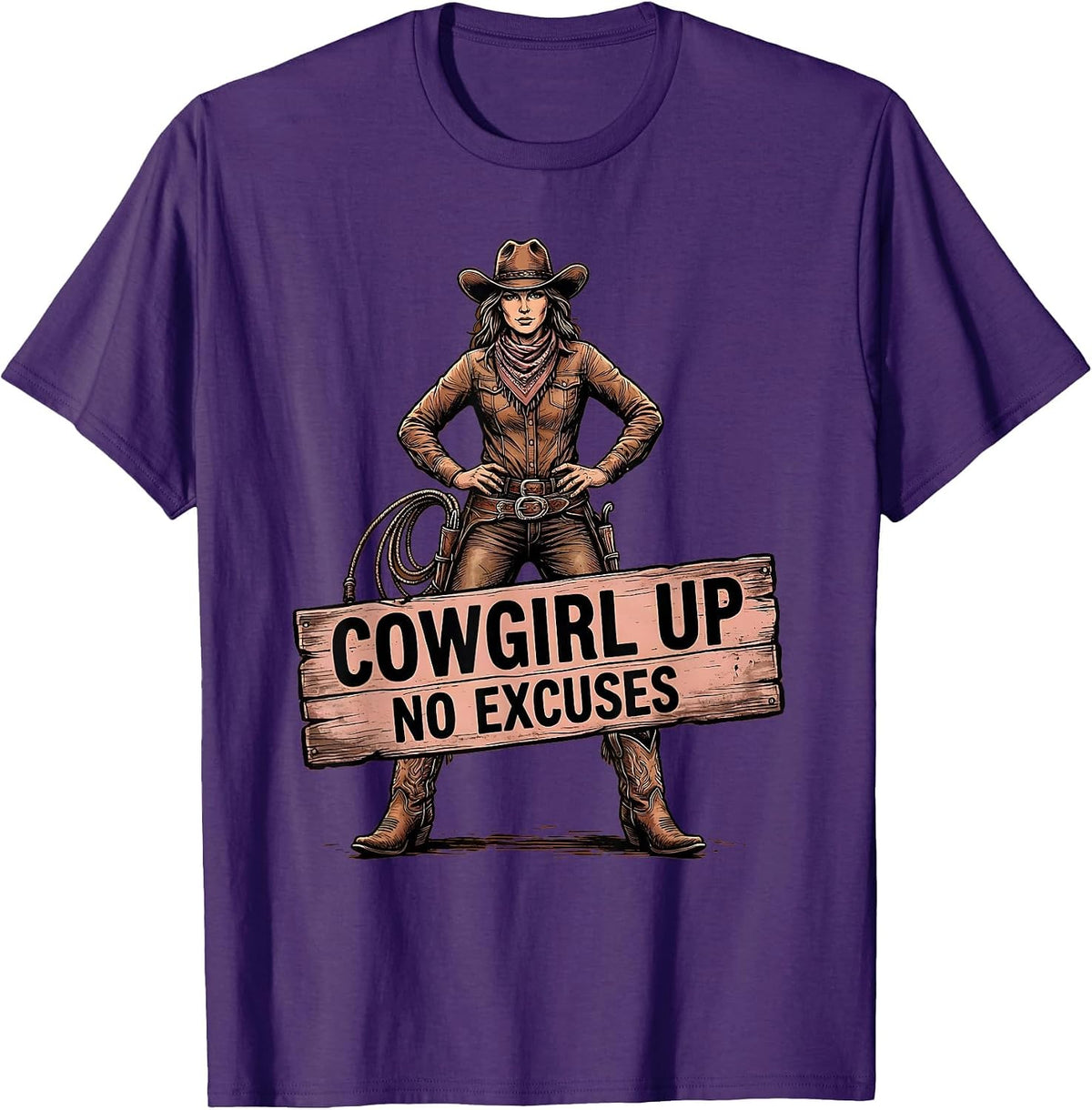 Cowgirl Up No Excuses Western Spirit Design T-Shirt - Purple