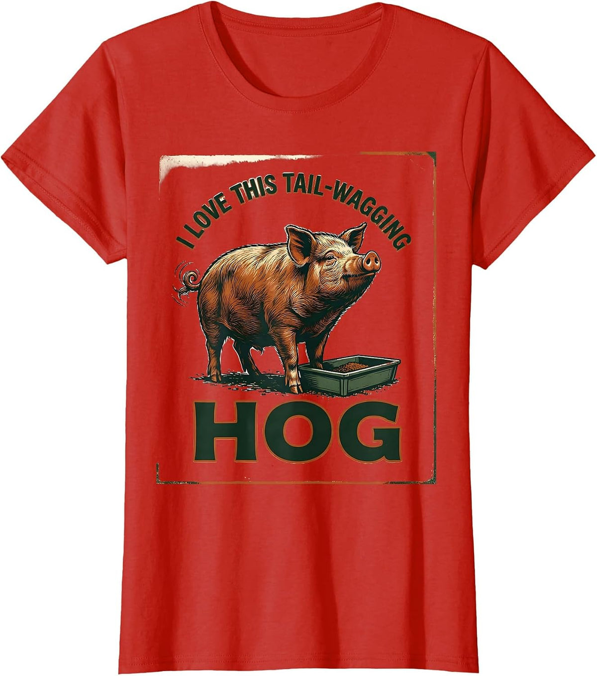 I Love This Tail-Wagging Hog Vintage Pig Lover Farm Animal T-Shirt - Red