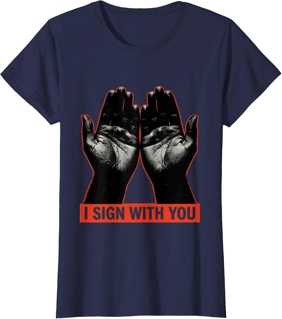 Women's I SIGN WITH YOU Stencil ASL Sign Language Teacher Gift T-Shirt - Navy Blue