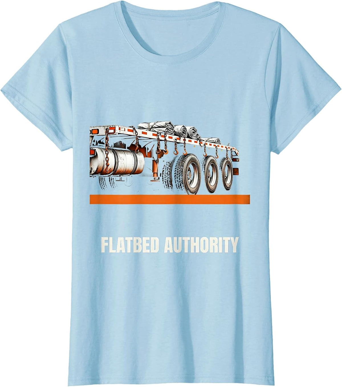 Women's Flatbed Authority Brutalist Graphic Truck Driver Humor T-Shirt - Baby Blue